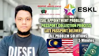 ESKL APPOINTMENT | E PASSPORT DELIVERY PROCESS FROM MALAYSIA. E PASSPORT SERVICE CENTRE KUALA LUMPUR
