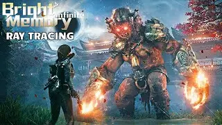 Bright Memory: Infinite - Full Game | Walkthrough Part 2 + Look Awesome with Ray Tracing