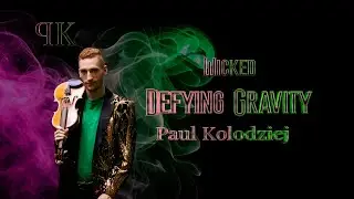 Defying Gravity (From 