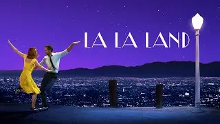 &ldquo;La La Land Movie Explained | The Philosophy of Dreams & Sacrifice
