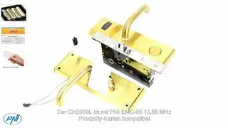 Das elektrische Schloss PNI CH2000L DE