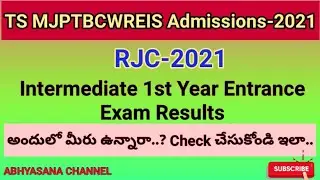 TS MJPTBCWREIS RJC CET - 2021 RESULTS OUT // CHECK YOUR MARKS // ABHYASANA CHANNEL //TELANGANA STATE