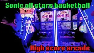 Sonic arcade high score basketball