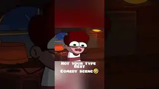 #cartoon #funny @not your type|comedy cartoon|not your type face reveal|😂😜#shorts