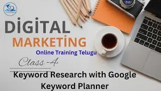 Keyword Research with Google Keyword Planner Free Digital Marketing Online Class -4