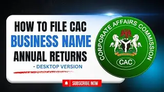 CAC ANNUAL RETURNS FILING FOR BUSINESS NAME || STEP BY STEP GUIDE DESKTOP VERSION 