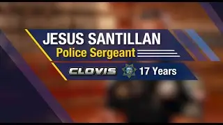 Clovis Police Sgt Santillan Recruitment Video