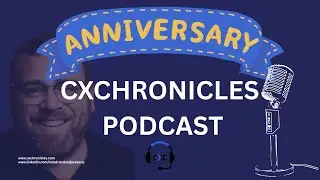 5 Years of CXChronicles: 7 Core Customer Experience Lessons Learned from 270+ Top Business Leaders