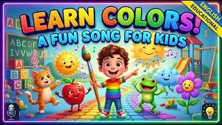 Rainbow Colors Song 🌈 | Learn Colors for Kids | Fun Preschool Music