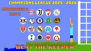 Beat The Keeper - UCL 2025/26 - Algodoo Marble Race - Matchweek 3 Day 2