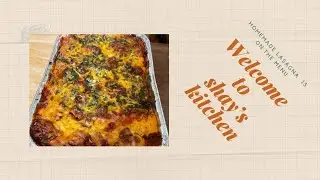 COOKING WITH SHAY&rsquo;S JOURNEY | HOMEMADE LASAGNA