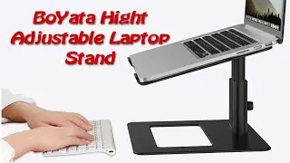 BoYata Hight Adjustable Laptop Stand