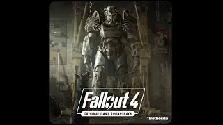 Fallout 4: (Original Game Soundtrack) War of Wills
