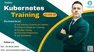Kubernetes Certification Training Course in Electronic City Bangalore | eMexo Technologies
