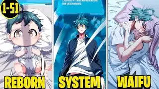 (1&ndash;51) Starting from Birth, He Unlocks the Infinite Evolution System | Manhwa Recap