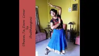 Dheem_Ta_Dare|| Takshak|| Cover dance by Shubhangini