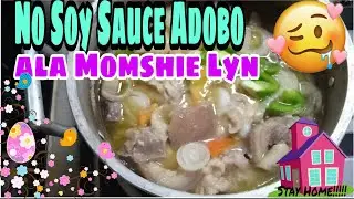 Cooking My Own Style of Adobo , No Soy Sauce