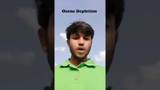 Ozone Depletion क्या होता है ? क्या होगा अगर Ozone layer न 😱 हो! What is Ozone ? #ozone#ozonelayer