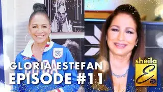 Sheila E. TV | Episode #11 featuring Gloria Estefan