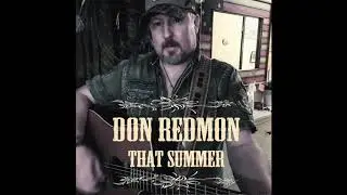 Don Redmon - That Summer