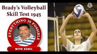 BRADY'S WALL VOLLEYBALL TEST 1945