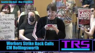 Activist From Workers Strike Back Calls Out Seattle Council Member Joy Hollingsworth