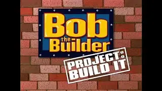Bob the Builder - Project: Build It - Theme Song (Seasons 10-16) (2005-2008) (US Dub)