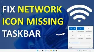 Network icon missing from taskbar Windows 11