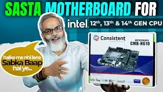 Budget Motherboard for Intel 12th, 13th & 14th Gen CPU 🔥 Consistent  CBM H610 Motherboard 🔥 Review