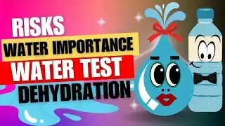 Importance of Drinking Water Running Water Test Risk Dehydration V8
