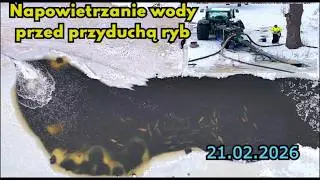 Napowietrzanie Jeziora dla ryb za pomocą Pompy -21.02.2026 w Miejscowości Jantar