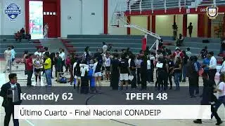 Kennedy vs IPEFH - FINAL NACIONAL CONADEIP JUV 