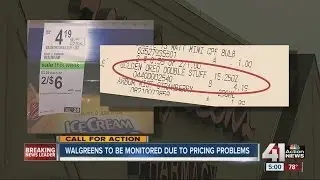 Walgreens to be monitored for pricing problems
