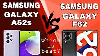 Samsung Galaxy A52s 5G vs Samsung Galaxy F62 | Full Comparison & Review |