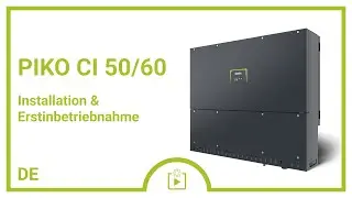 #Tutorial: PIKO CI 50/60 | Installation und Erstinbetriebnahme | KOSTAL