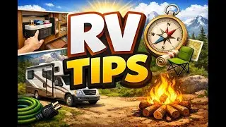 A FEW HACKS AND TIPS FOR YOUR RV  #1