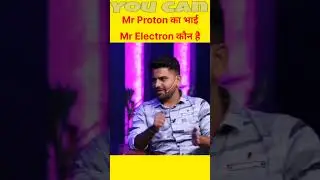 Mister Proton's brother is Mister electron | Mister Electron | Mister Proton | #shorts #shortsfeed