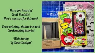 How to play along with Craft Roulette... copic coloring, shaker box and card making tutorial