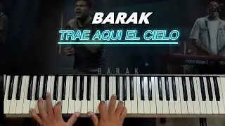 TUTORIAL TRAE AQUI EL CIELO | BARAK | #tutorial #piano #pianistas | NATA PIANO.