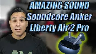 Pro Earbuds ONLY $130??? Anker Soundcore Liberty Air 2 Pro AMAZING