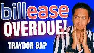 BILLEASE OVERDUE! Traydor ba?