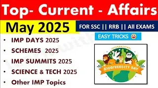 May Current Affairs 2025 || Monthly Current Affairs|| Tricks🌝