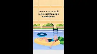 Skin conditions at the pool