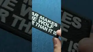 Fear Makes The Wolf Bigger Than it is Iron on Morale Patch (P6088)
