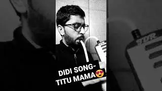 Titu Mama Song 😍 on Melodica 😍😍 Didi Song #bbkivines #dhindora #dhindoramusicvideo