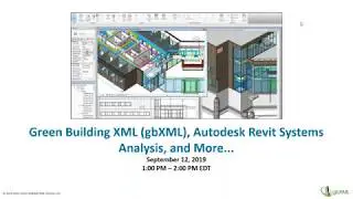 Green Building XML gbXML, Autodesk Revit Systems Analysis и многое другое...