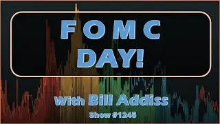 FOMC Day with Bill Addiss - 12/10/25