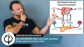 Die WAHRHEIT &uuml;ber Low Carb und Keto - Ern&auml;hrungswissenschaftlich erkl&auml;rt