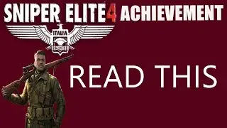 SNIPER ELITE 4 READ THIS ACHIEVEMENT/TROPHY DEATHSTORM 2: INFILTRATION