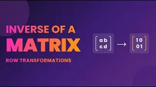 Matrices | Elementary Row Transformations & Inverse of a Matrix | Class 12 Maths Marathi | Day 06